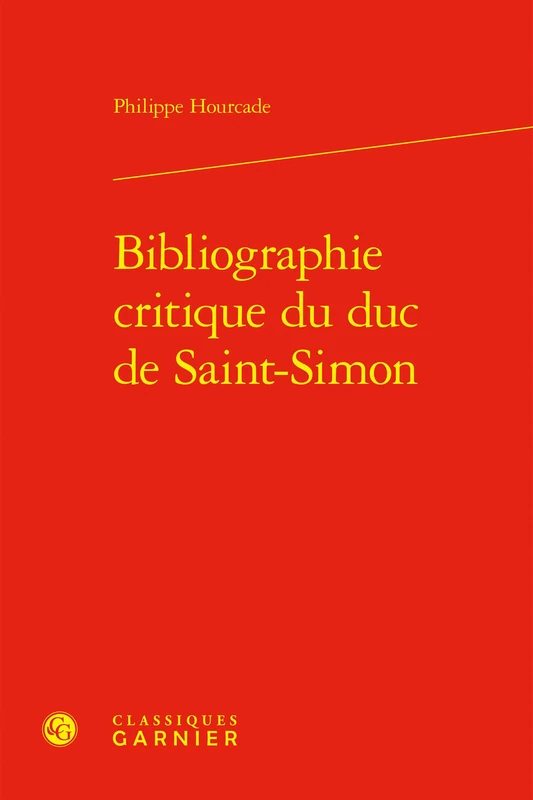 Bibliographie critique du duc de Saint-Simon: 2