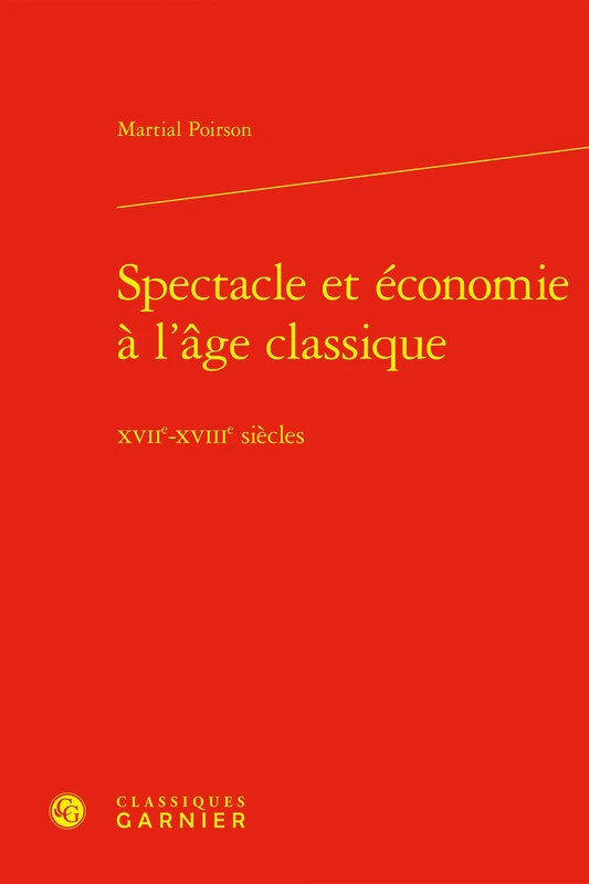 Spectacle et économie à l'âge classique: XVIIe-XVIIIe siècles: 2 - Image 1