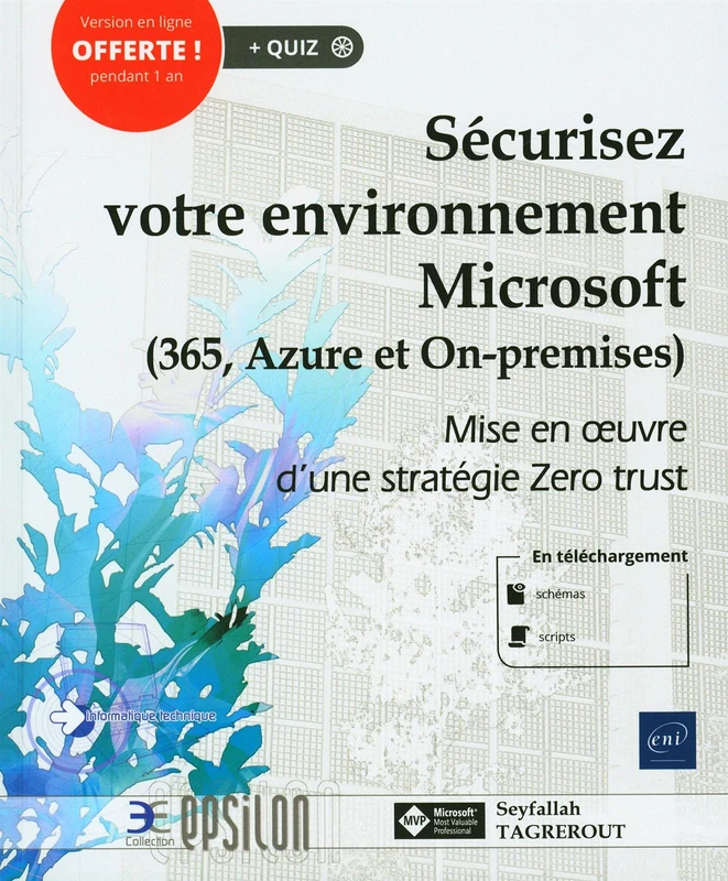 Sécurisez votre environnement Microsoft (365, Azure et On-premises) - Mise en œuvre d'une stratégie: Mise en œuvre d'une stratégie Zero trust - Image 1