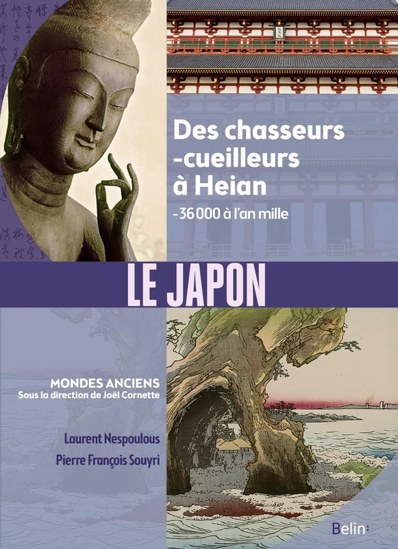 Le Japon: Des chasseurs-cueilleurs à Heian (- 36 000 à l’an mille)