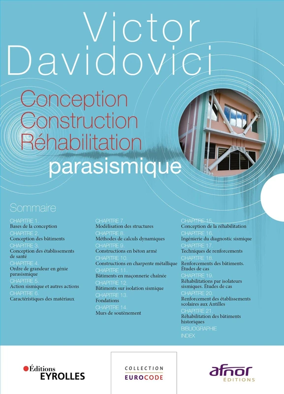 Coffret en 3 volumes - Conception Construction Réhabilitation parasismique: Guide d'application de l'Eurocode 8