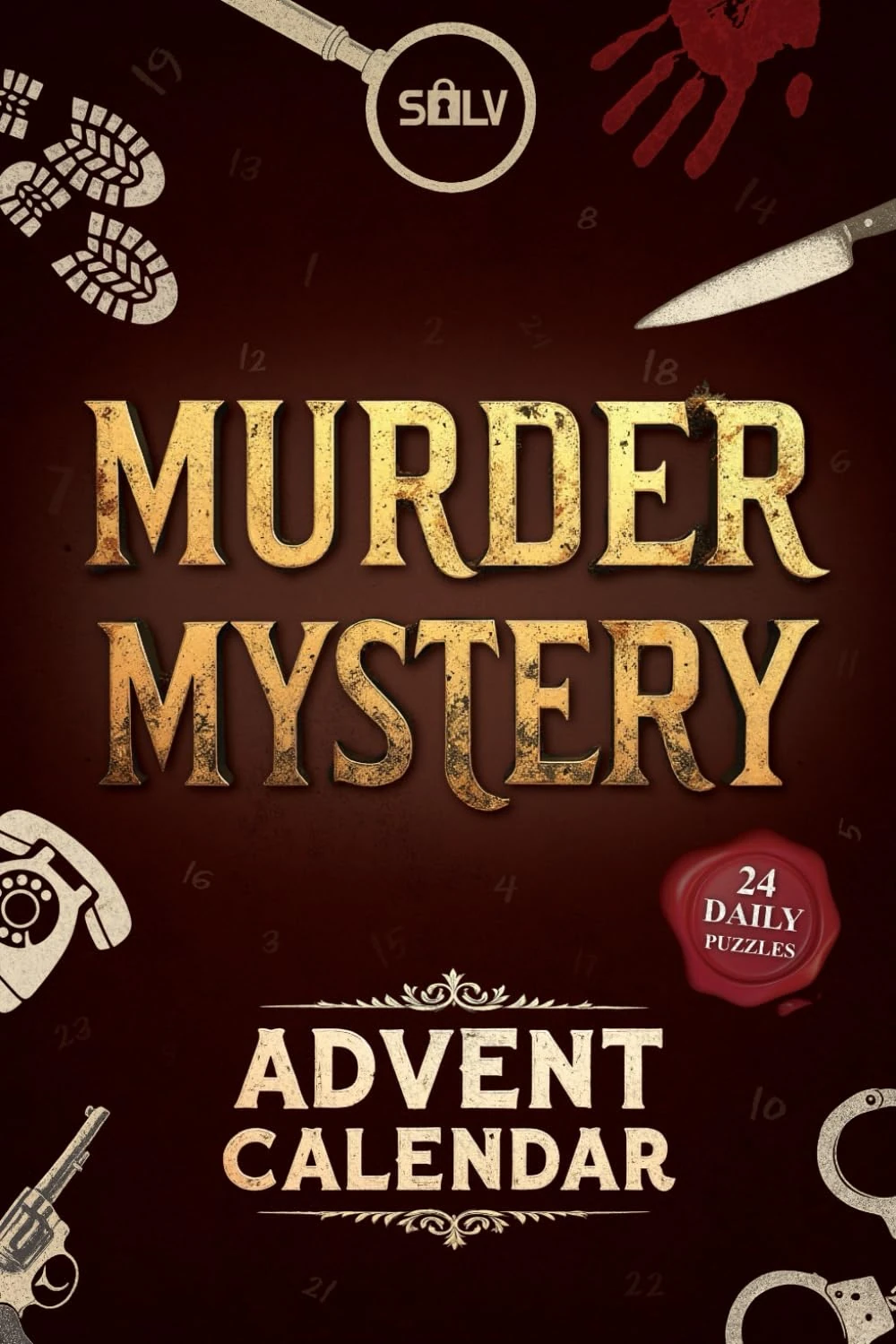 Murder Mystery Advent Calendar: A fun Game Book for Adults with Mysteries to solve alone or with family