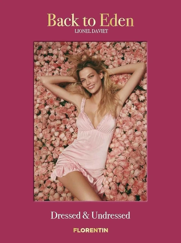 Back to Eden: Dressed & Undressed: Lionel Daviet