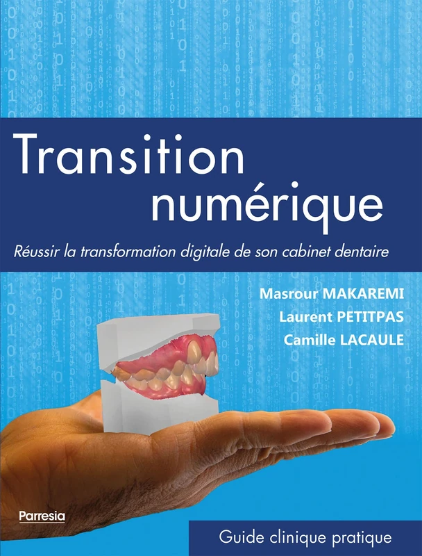Transition numérique: Réussir la transformation digitale de son cabinet dentaire - Image 1