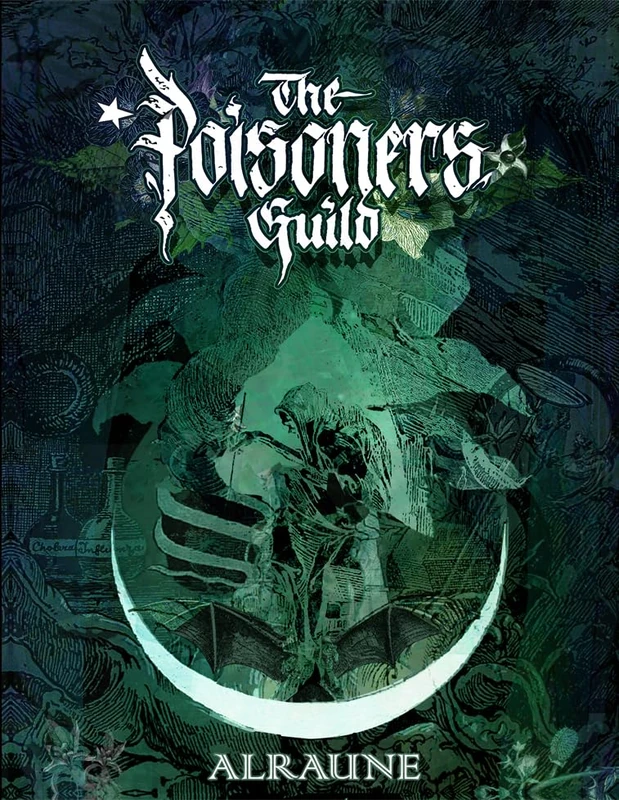 Alraune - The Poisoners Guild: An Anthology of the Poison Path - Hardcover