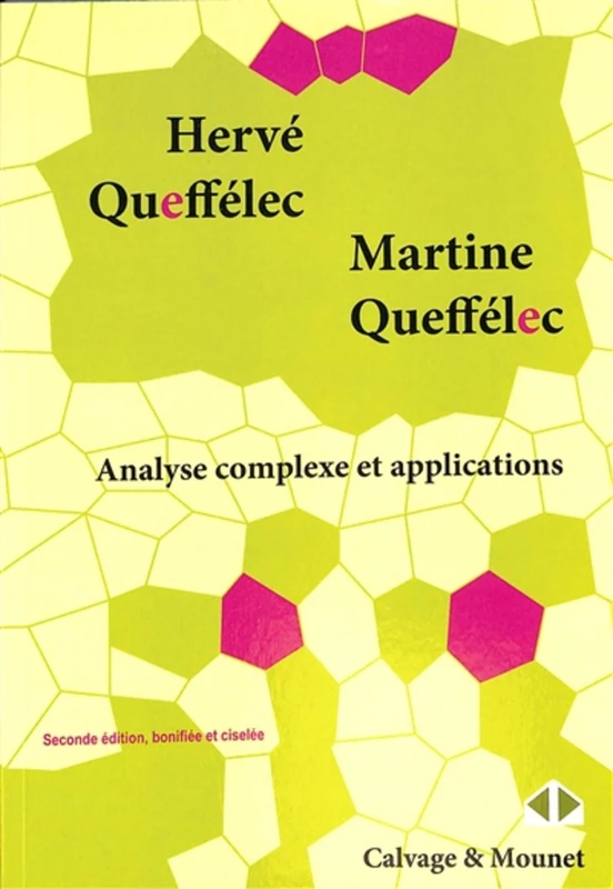 Analyse complexe et applications: Cours et exercices