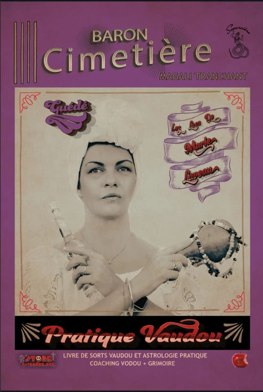 BARON CIMETIERE: Pratique Vaudou du Rite Guede (Les Loas de Marie Laveau)