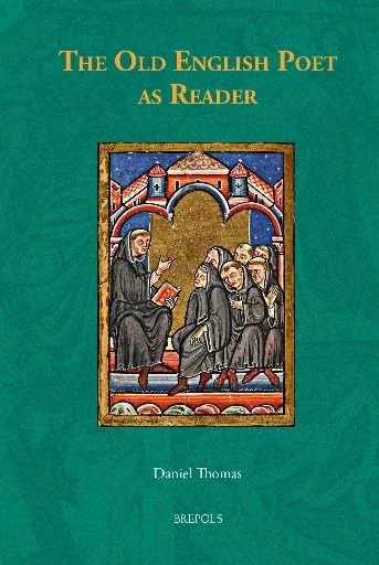 The Old English Poet as Reader