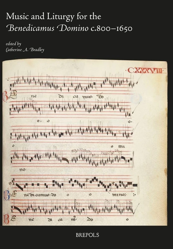 Music and Liturgy for the Benedicamus Domino C.800-1650 (Epitome Musical)