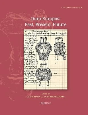 Dura-Europos: Past, Present, Future: 16 (Studies in Classical Archaeology) - Image 1