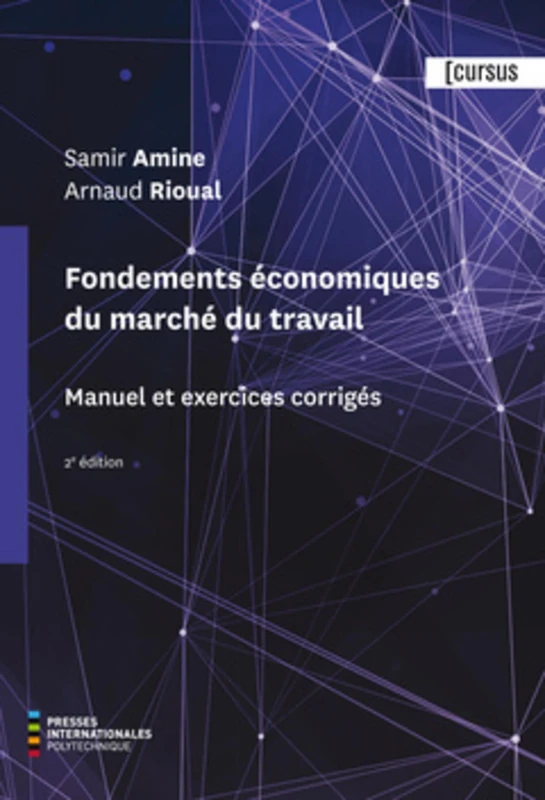 Fondements économiques du marché du travail, 2e éd.: Manuel et exercices corrigés - Image 1