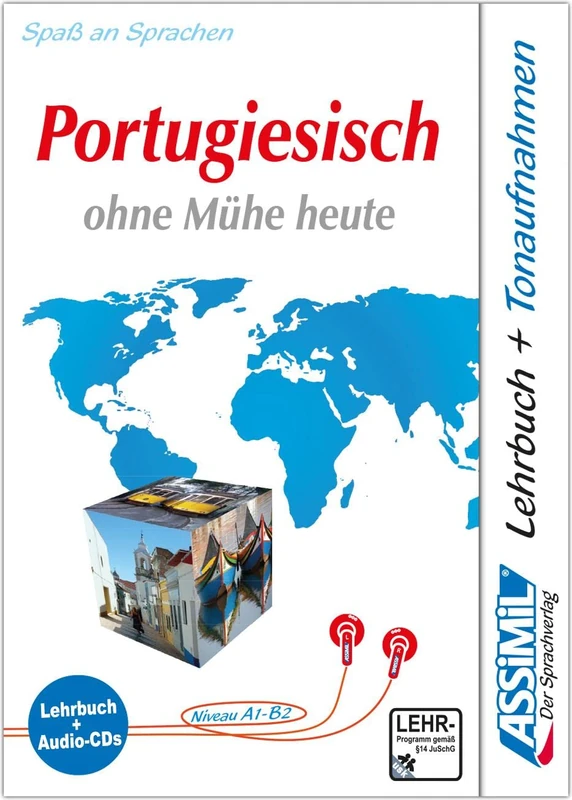 ASSiMiL Portugiesisch ohne Mühe heute - Audio-Sprachkurs - Niveau A1-B2: Selbstlernkurs in deutscher Sprache, Lehrbuch + 4 Audio-CDs