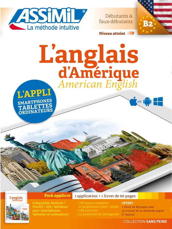 PACK APP-LIVRE L'ANGLAIS D'AMÉRIQUE: Niveau atteint B2 Méthode d'apprentissage d'américain