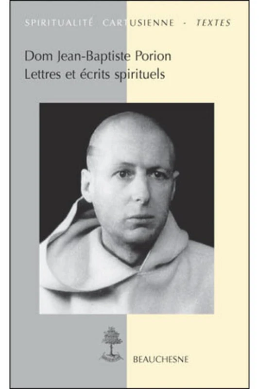 LETTRES ET ECRITS SPIRITUELS