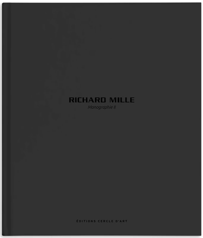Richard Mille – Monograph II