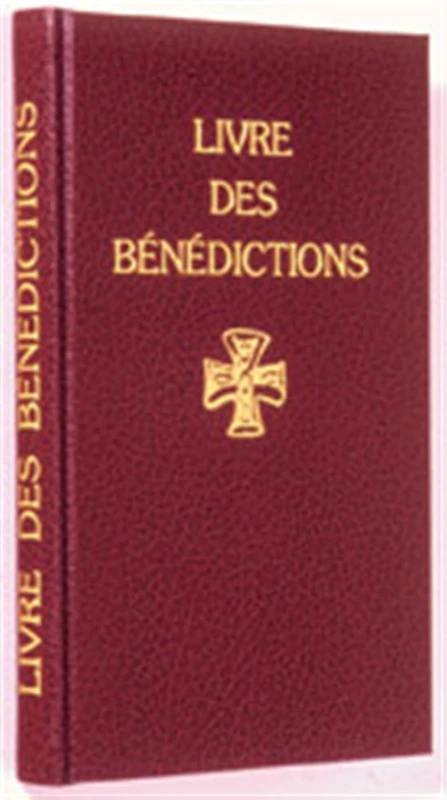 Livre des bénédictions: Rituel romai