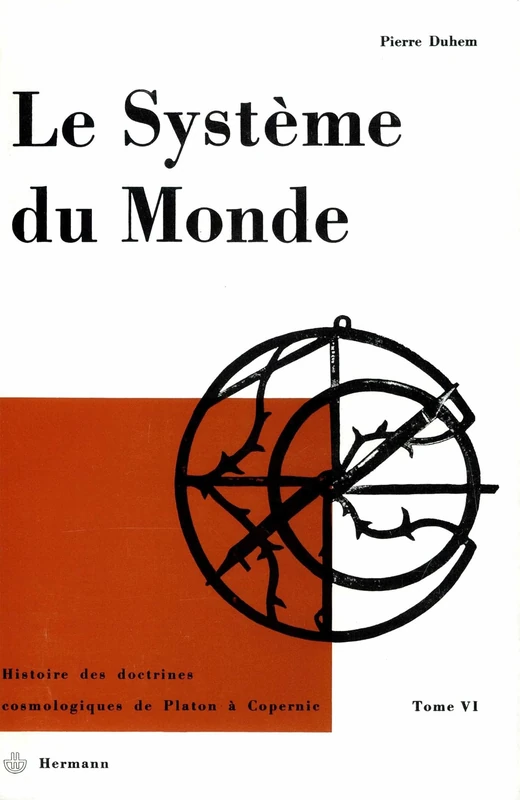 Le Système du Monde VI: Le refus de l'aristotélisme: écoles et universités au XVe siècle 1, tome 6 (HR.HORS COLLEC.) - Image 1