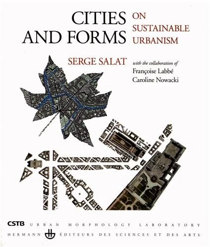 Cities and forms: On sustainable urbanism