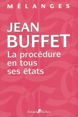 la procédure en tous ses états - mélanges en l'honneur de jean buffet - Image 1