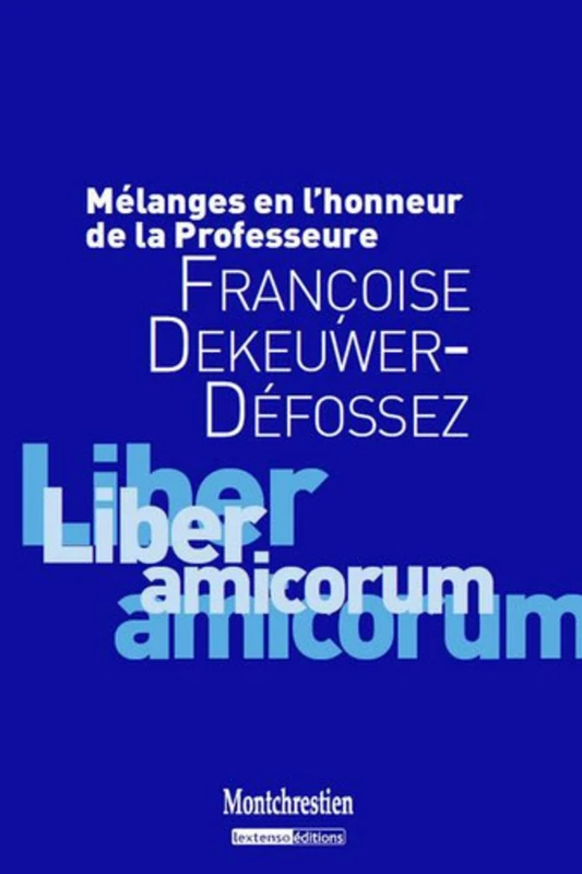 mélanges en l'honneur du professeur françoise dekeuwer-défossez - Image 1
