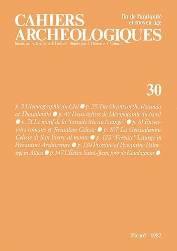 Cahiers archéologiques, n° 30: Fin de l'Antiquité et du Moyen Âge