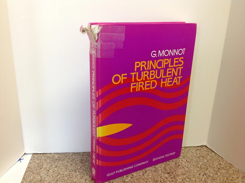 Principles of Turbulent Fired Heat