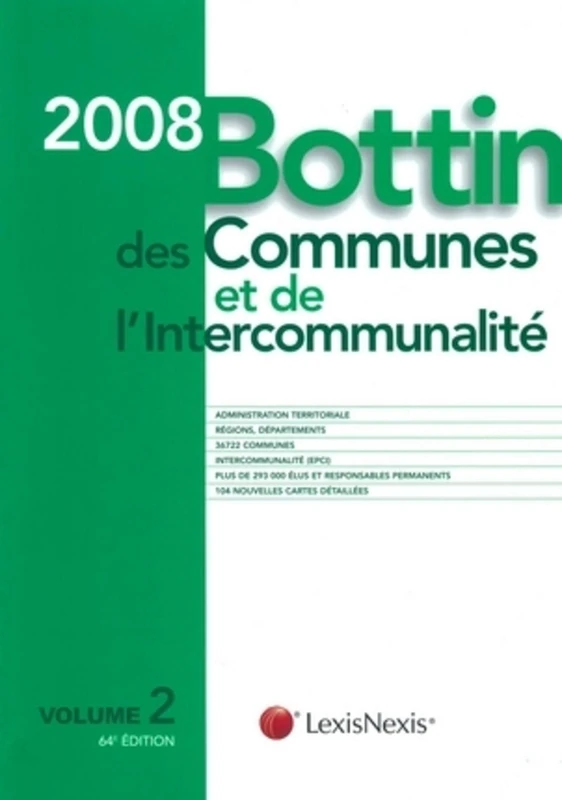 BOTTIN DES COMMUNES ET DE L'INTERCOMMUNALITE 2008 V2: Volume 2