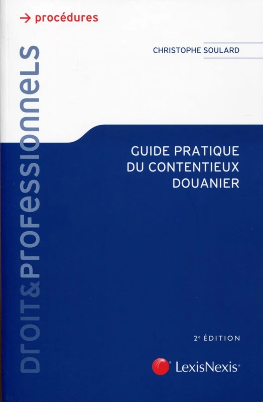 pratique du contentieux douanier