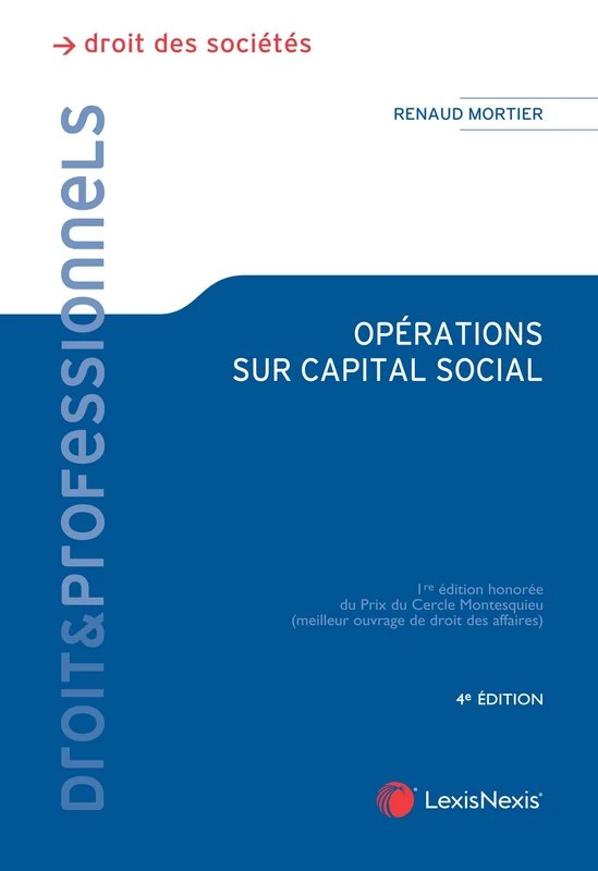 Opérations sur capital social: Augmentations et réductions de capital