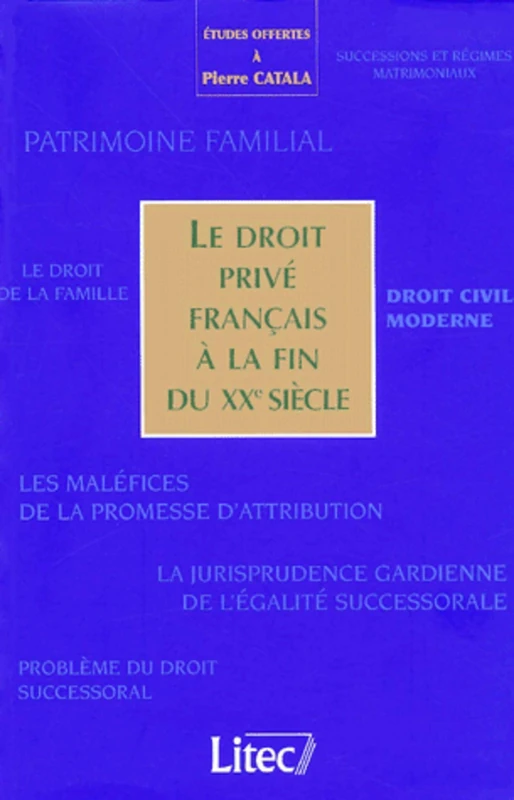 le droit prive francais a la fin du xxeme siecle