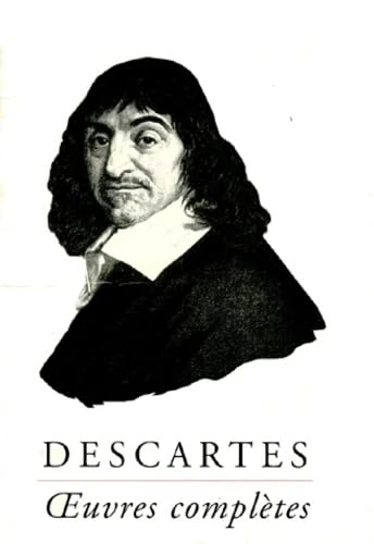 Rene Descartes: Iuvres Completes - Librarie Philosophique J. Vrin
