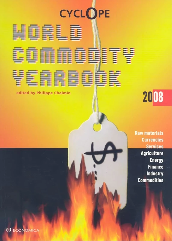 Cyclope: World Commodity Yearbook 2008