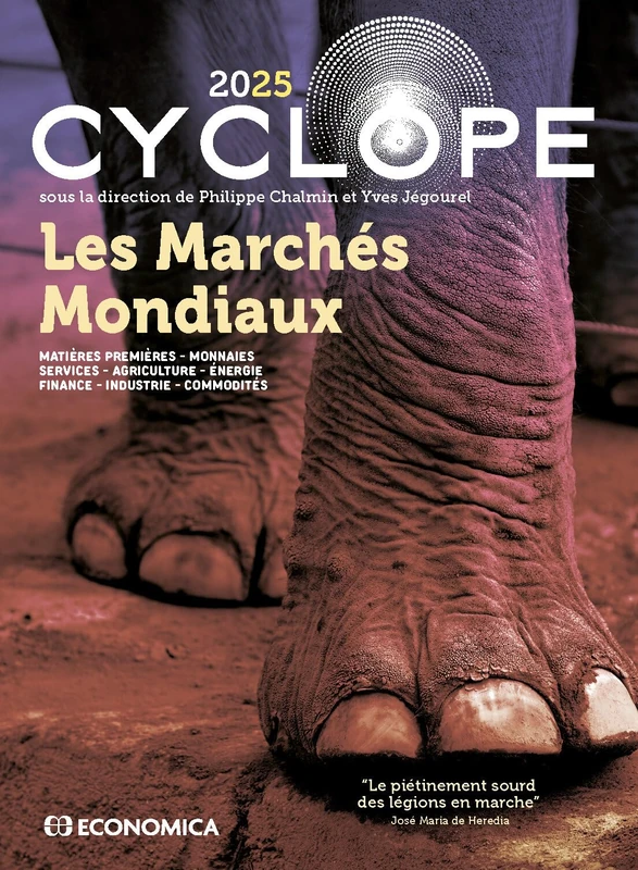 Cyclope - Les marchés mondiaux 2025: Matières premières - Monnaies - Services - Agriculture - Énergie - Finance - Industrie - Commodités - Image 1
