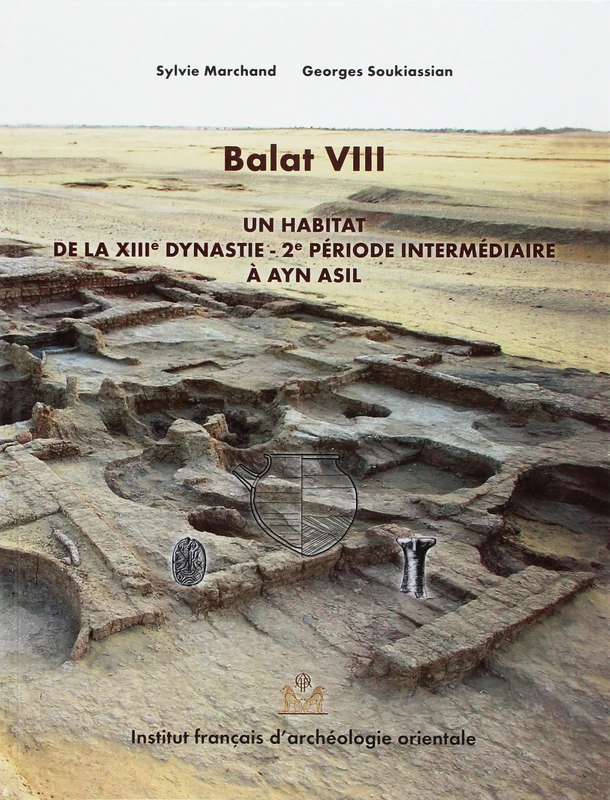 Balat viii un habitat de la XIIie dynastie 2e periode interm - Image 1
