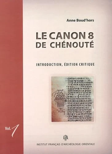 Canon 8 de chenoute 2 vol: 2 volumes
