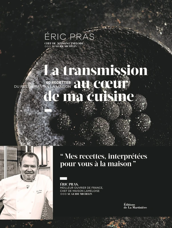 La Transmission au cœur de ma cuisine: 60 recettes du restaurant à la maison - Image 1