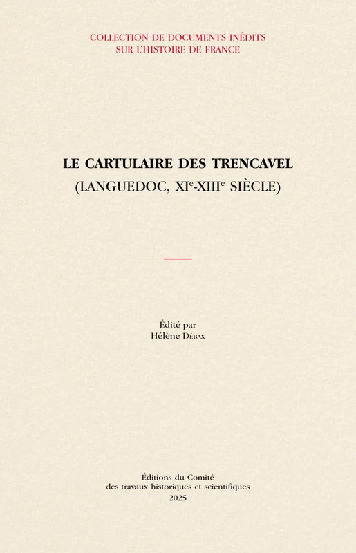 Le cartulaire des Trencavel (Languedoc, XIe-XIIIe siècle) - Image 1