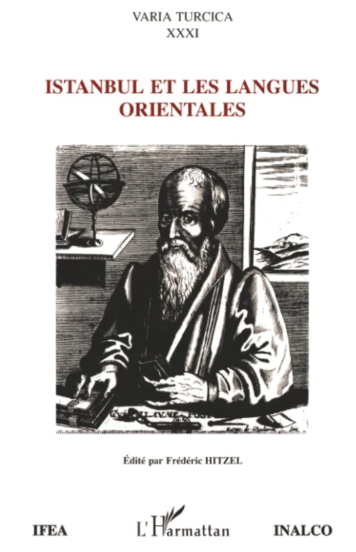 Istanbul et les langues orientales: Actes du colloque organisé par l'IFÉA et l'INALCO à l'occasion du bicenten - Image 1