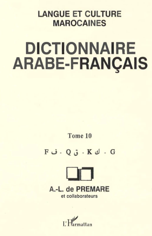 Dictionnaire Arabe-Français: Langue et culture marocaines: 10 - Image 1