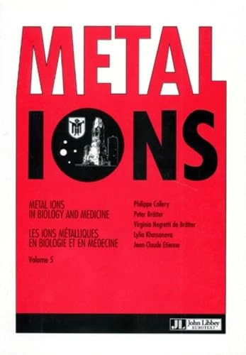 Metal Ions in Biology & Med. 1: Volume 5