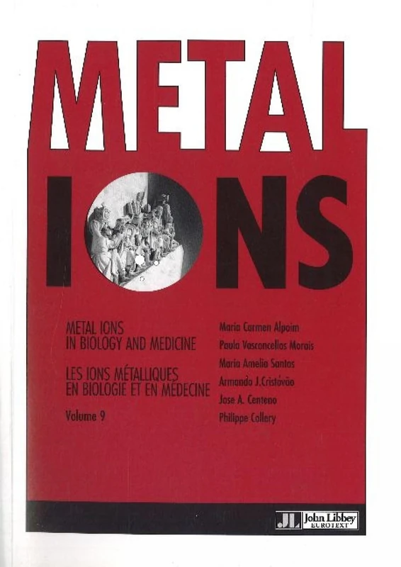 Metal Ions: Metal Ions in Biology and Medicine: v. 9: Metal Ions in Biology & Medicine, Volume 9