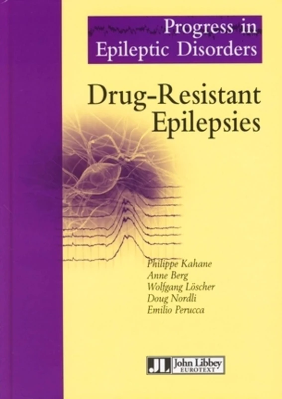 Drug-Resistant Epilepsies