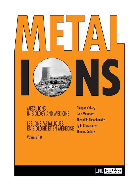 Metal Ions in Biology and Medicine volume 10