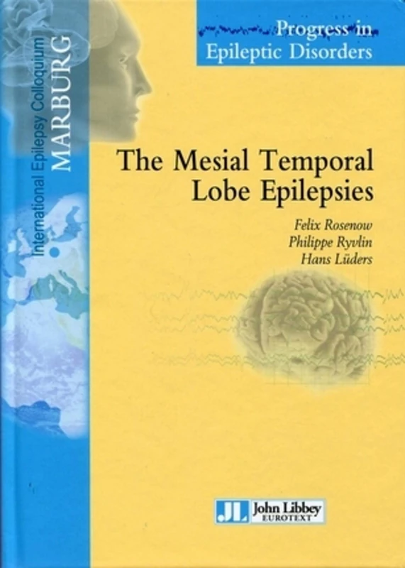 Mesial Temporal Lobe Epilepsies: Volume 9.