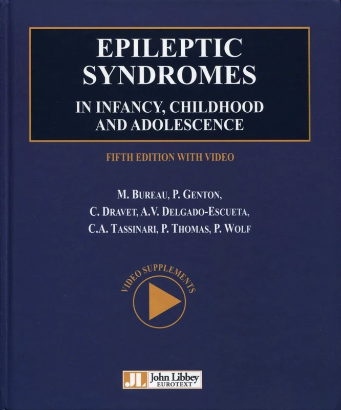 Epileptic Syndromes in Infancy, Childhood & Adolescence: AVEC DVD-ROM.
