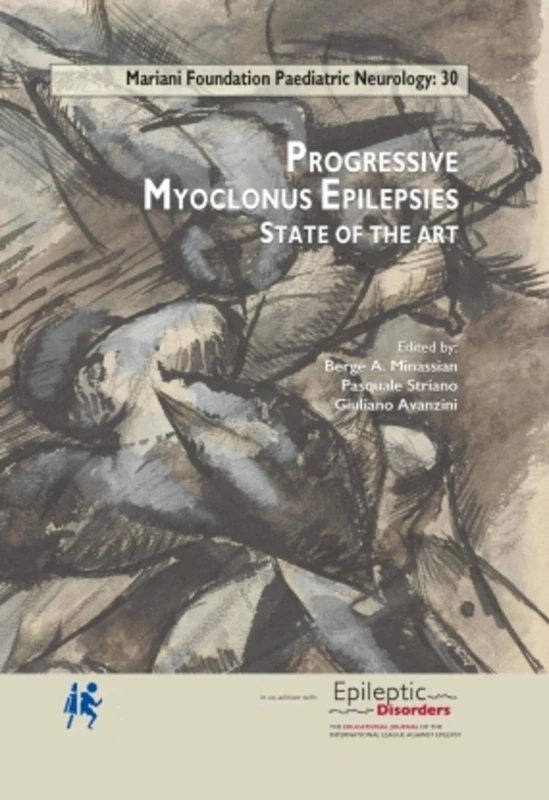 Progressive Myoclonus Epilepsies: State-of-the-Art