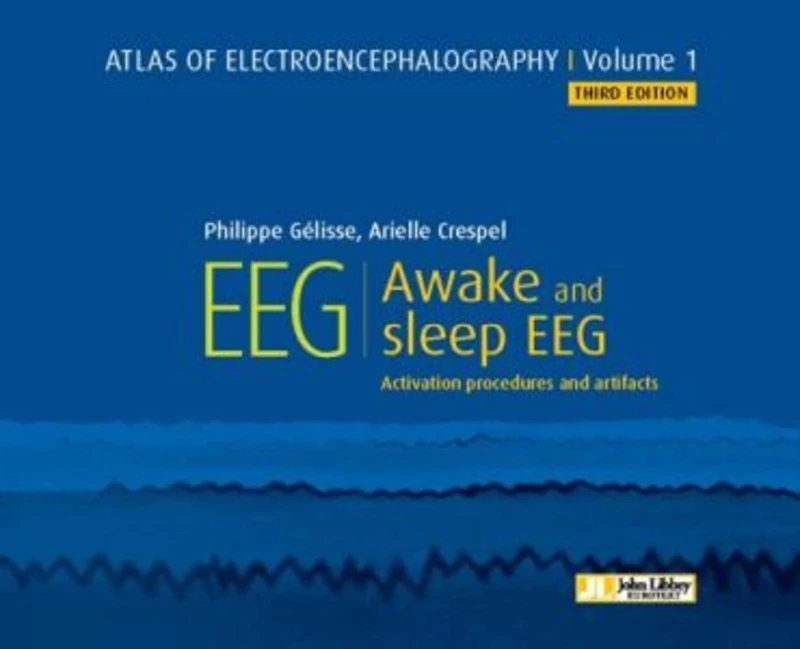 Atlas of Electroencephalography -- Volume 1: Awake and sleep EEG