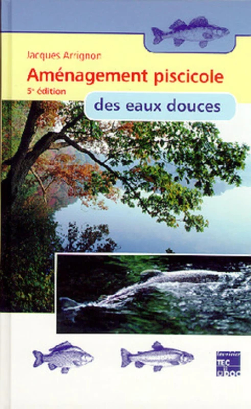 Aménagement piscicole des eaux douces (5° Ed.) - Image 1