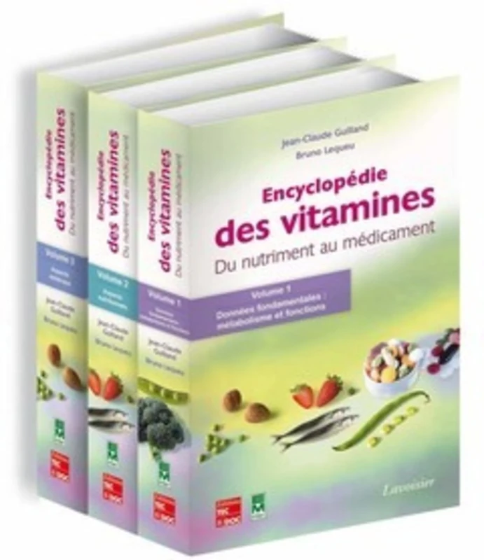 Encyclopédie des vitamines. Du nutriment au médicament (3 vol. inséparables): Du nutriment au médicament