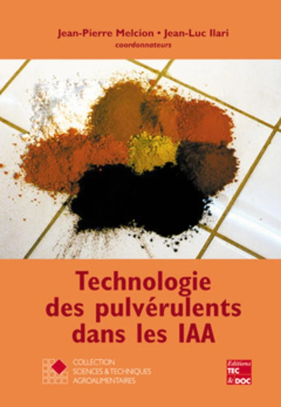Technologie des pulverulents dans les IAA - TEC ET DOC